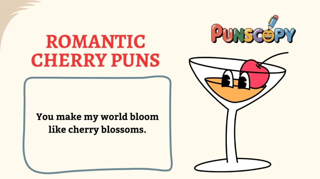Romantic Cherry Puns