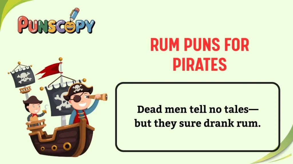 Rum Puns for Pirates