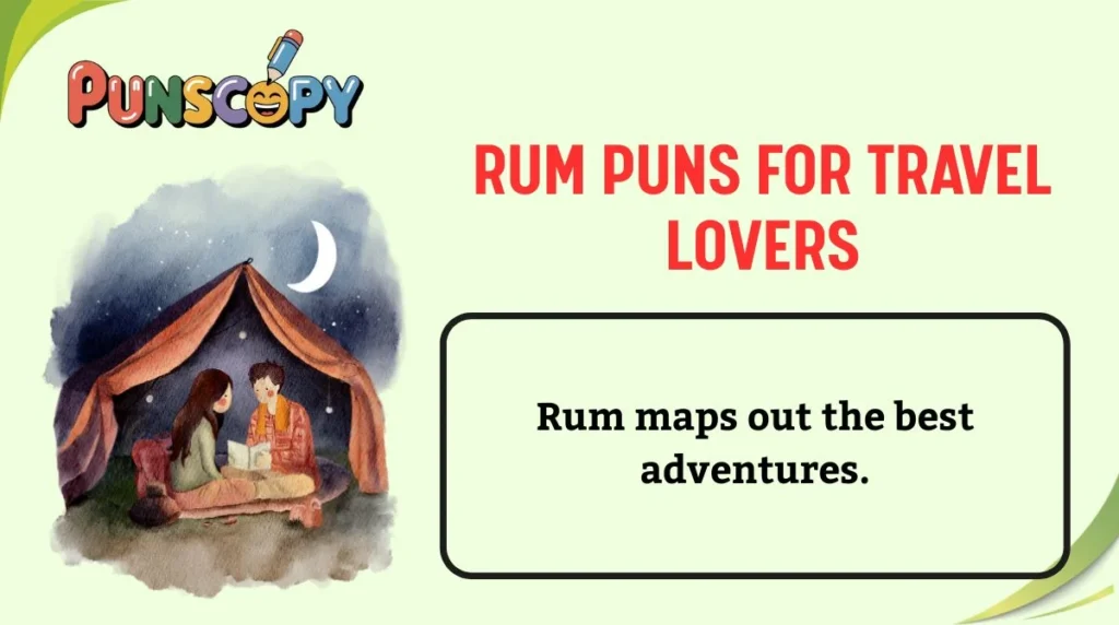 Rum Puns for Travel Lovers