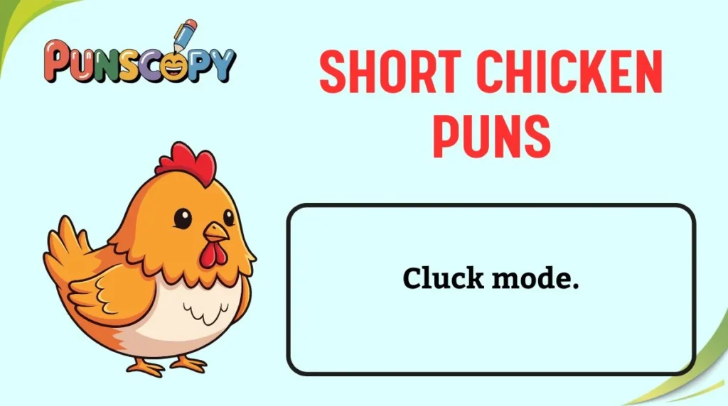 Short Chicken Puns