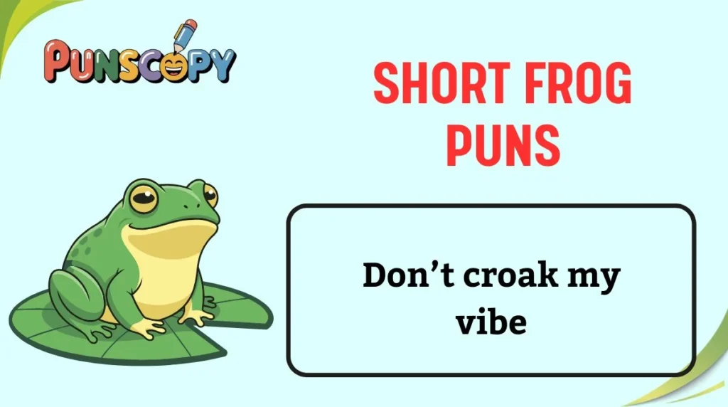 Short Frog Puns