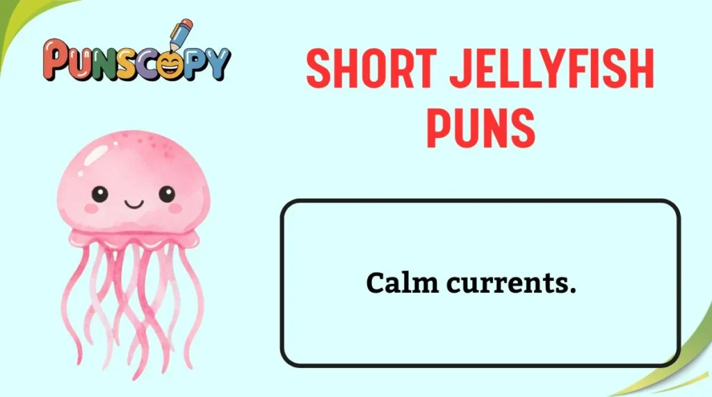 Short Jellyfish Puns