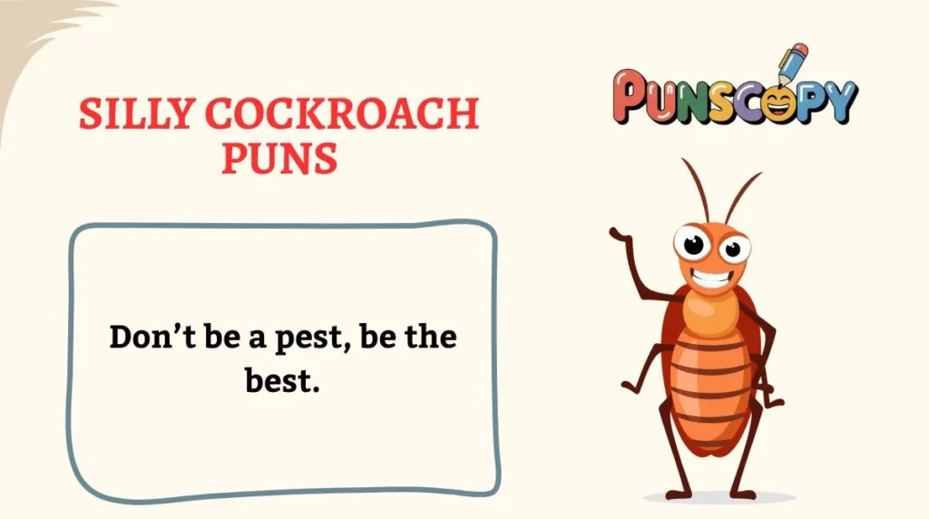 Silly Cockroach Puns