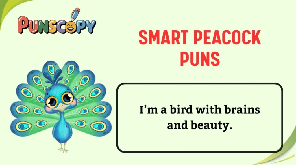 Smart Peacock Puns