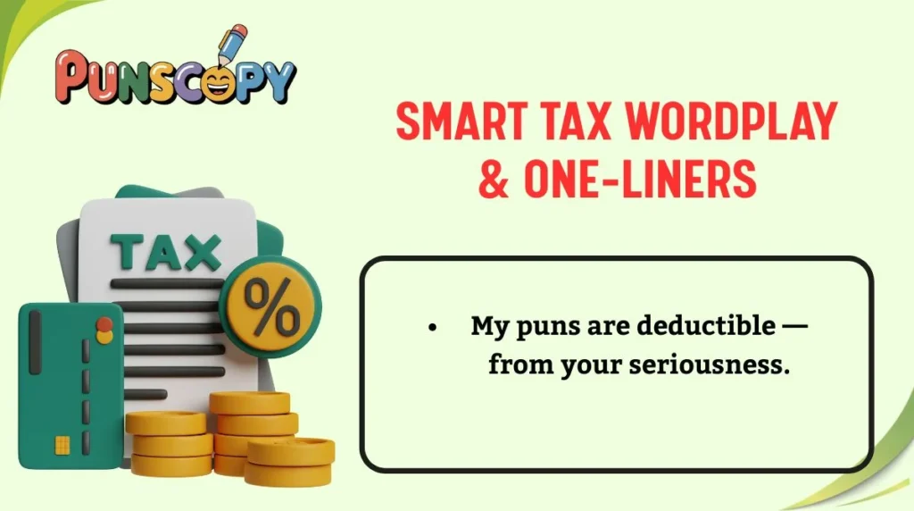 Smart Tax Wordplay & One-Liners