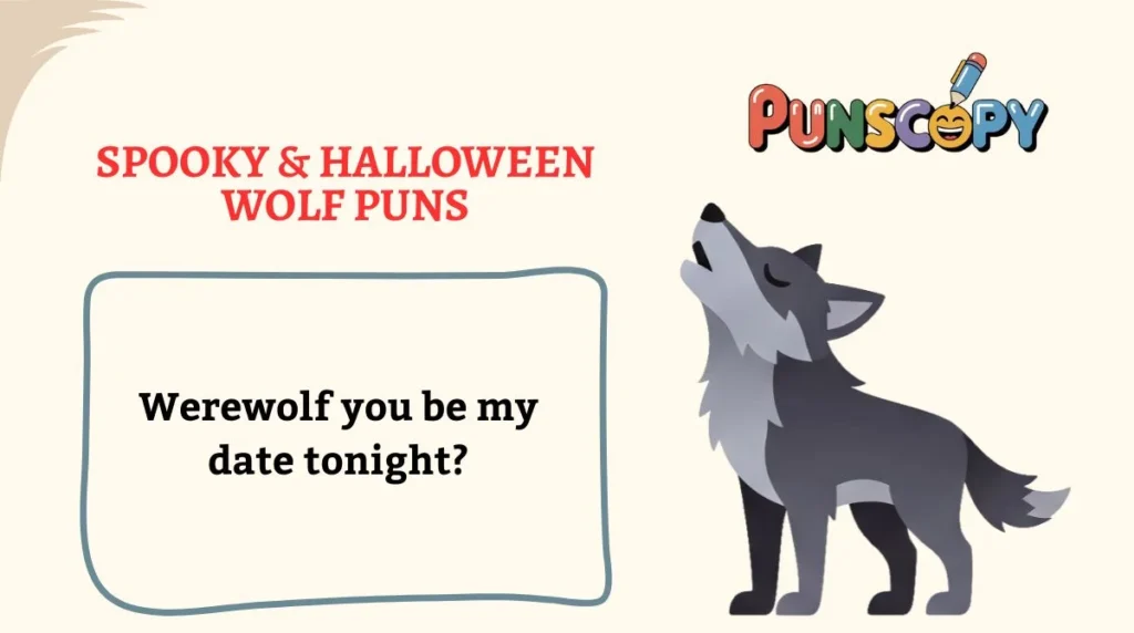 Spooky & Halloween Wolf Puns