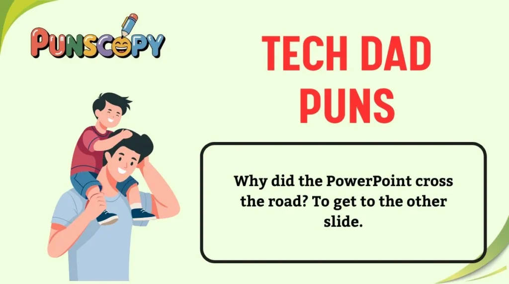 Tech Dad Puns