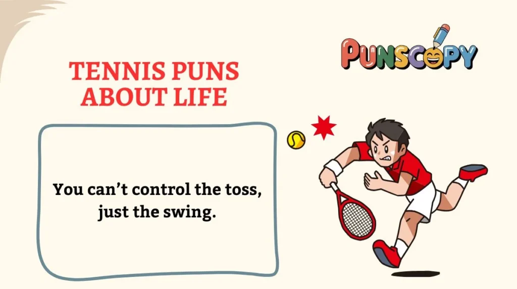 Tennis Puns About Life