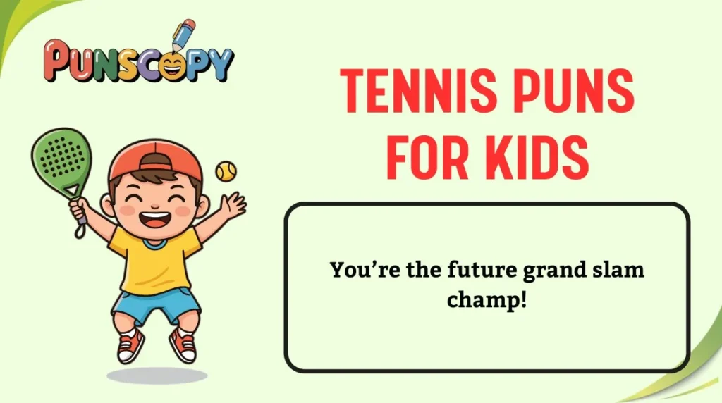 Tennis Puns for Kids