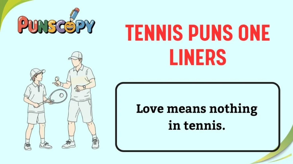 Tennis Puns One Liners