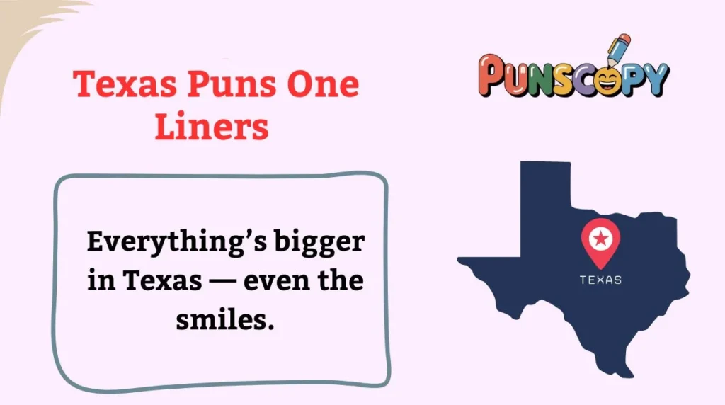 Texas Puns One Liners