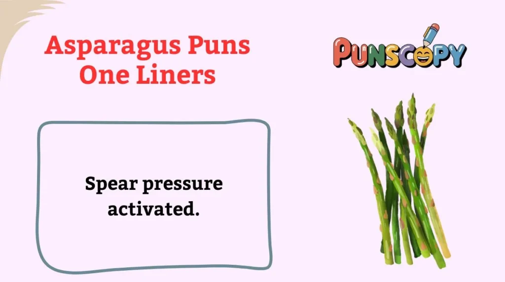 Asparagus Puns One Liners