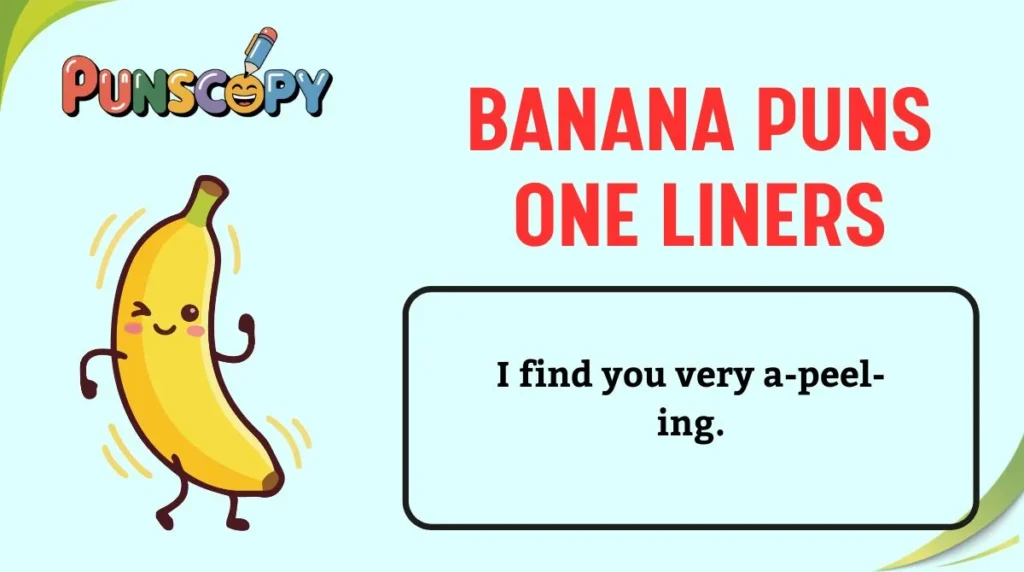 Banana Puns One Liners