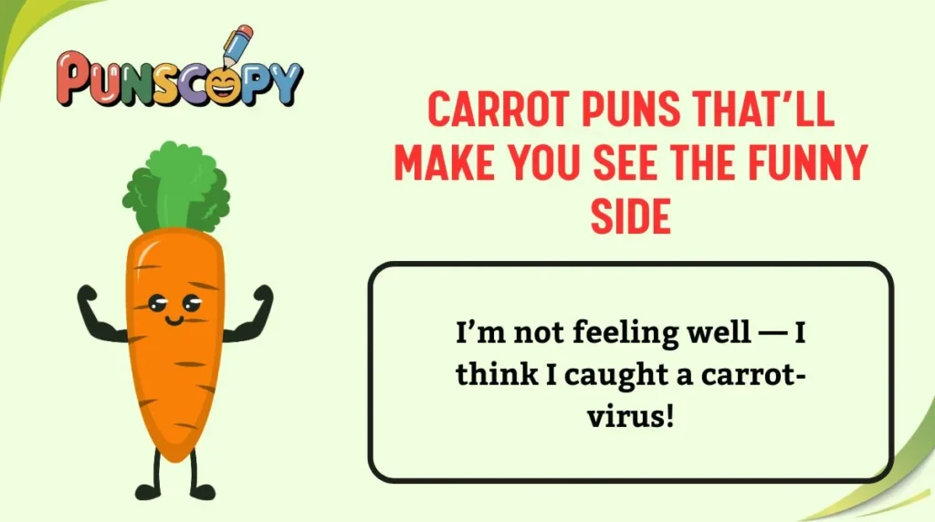 Carrot Puns Thatâll Make You See the Funny Side