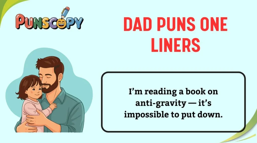 Dad Puns One Liners