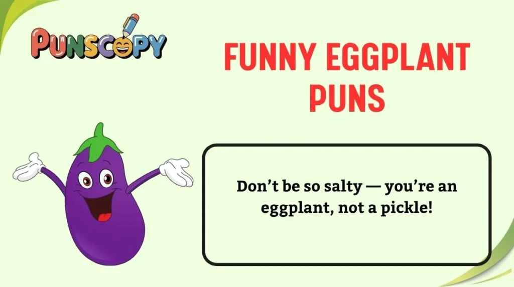 Funny Eggplant Puns
