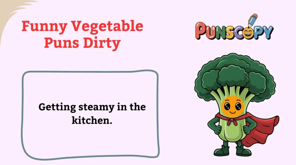 Funny Vegetable Puns Dirty