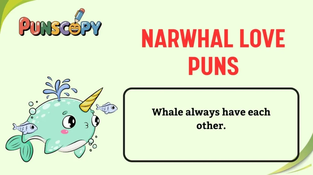 Narwhal Love Puns