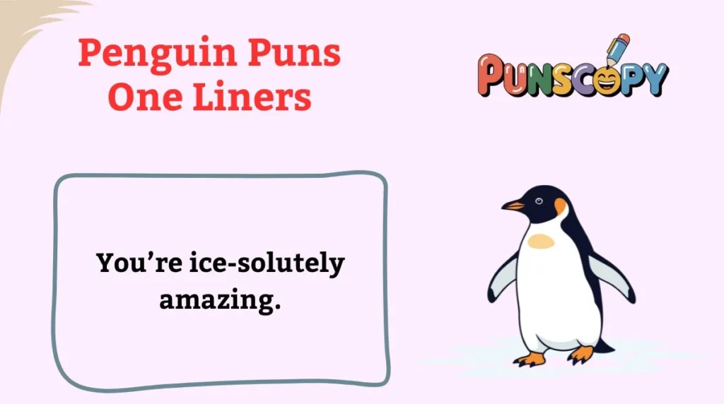 Penguin Puns One Liners