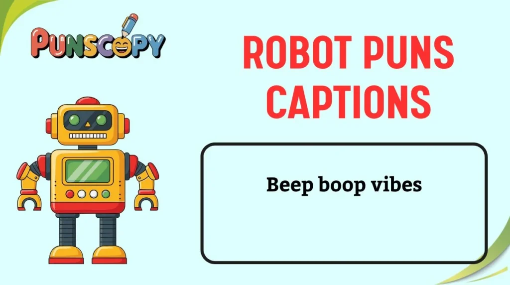 Robot Puns Captions