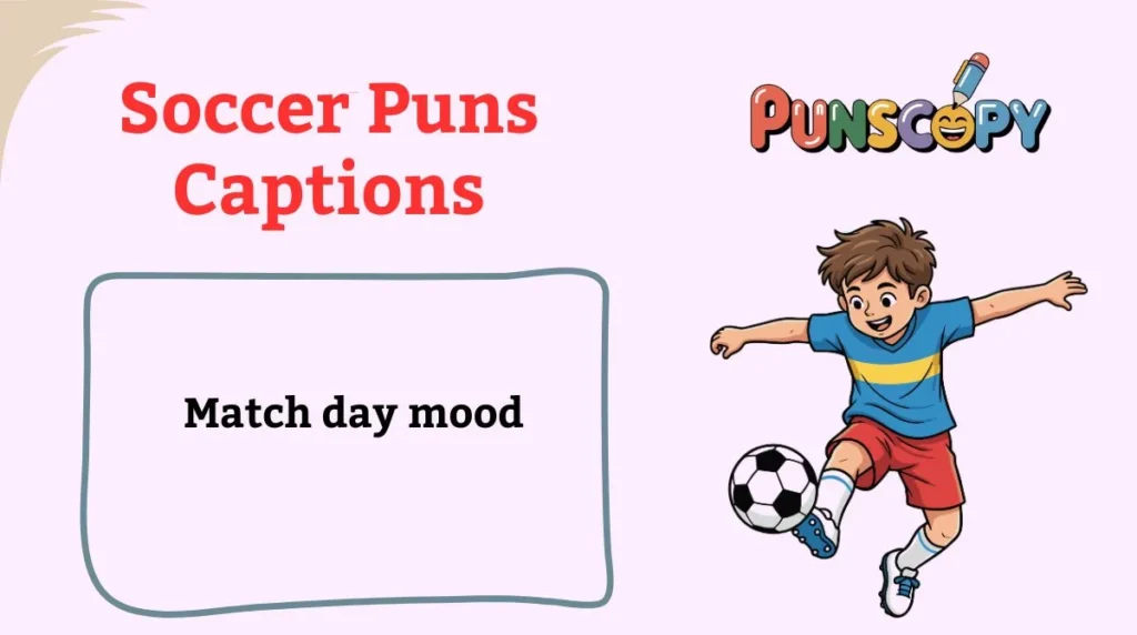 Soccer Puns Captions