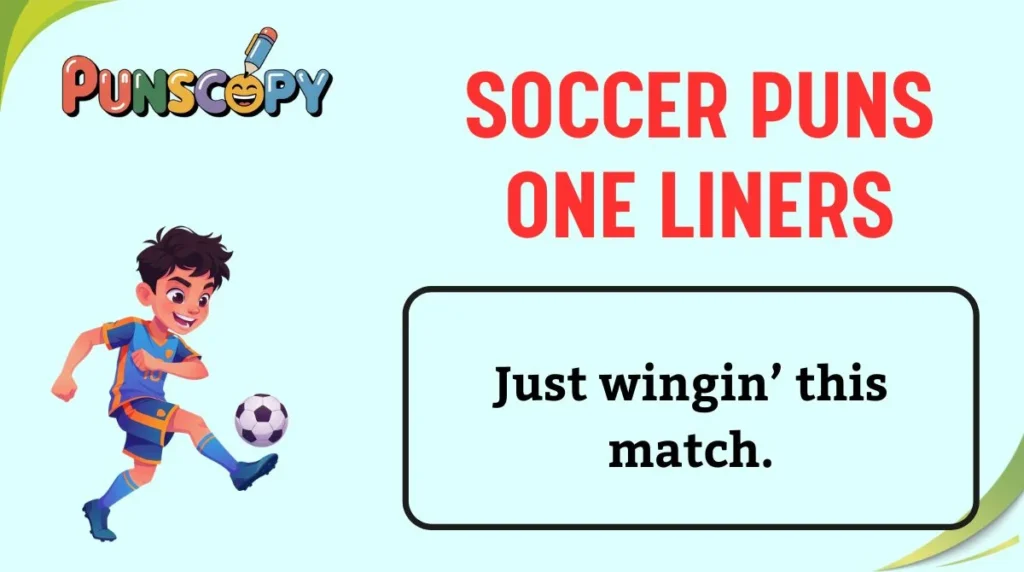Soccer Puns One Liners