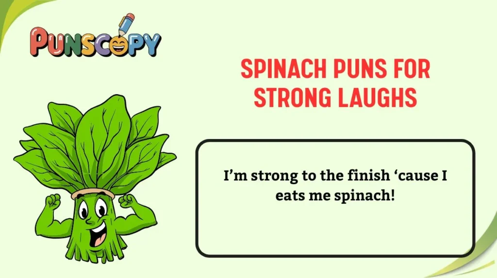 Spinach Puns for Strong Laughs