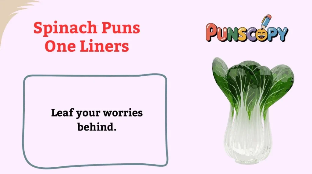 Spinach Puns One Liners