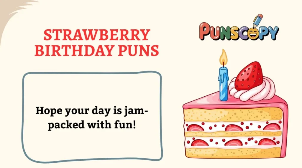 Strawberry Birthday Puns