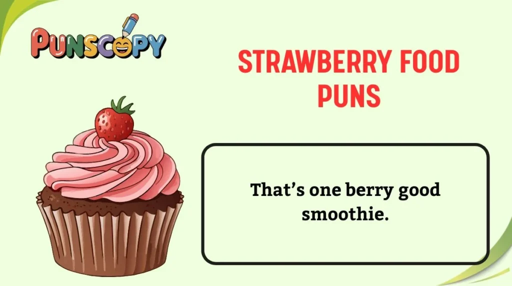Strawberry Food Puns