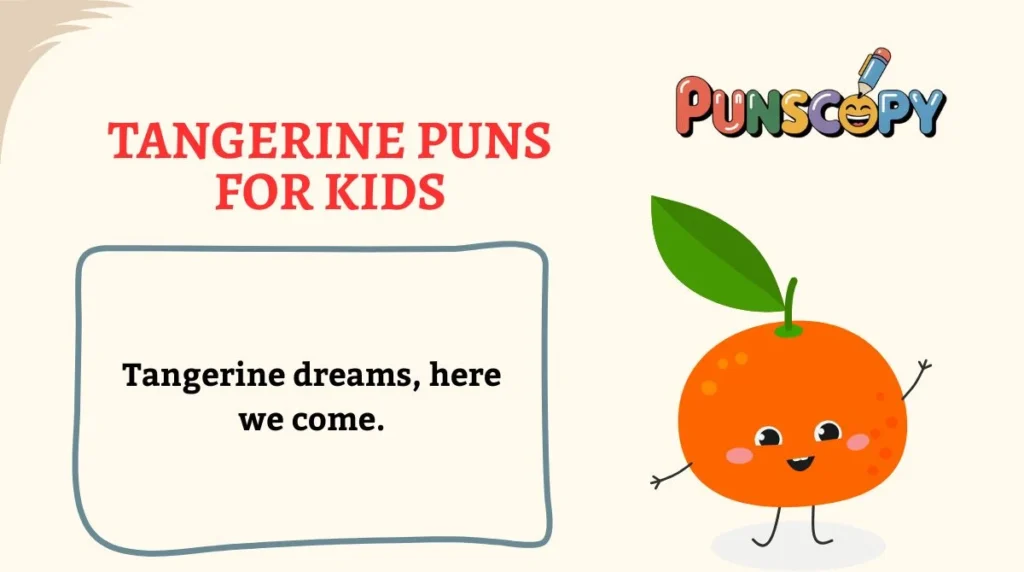 Tangerine Puns for Kids