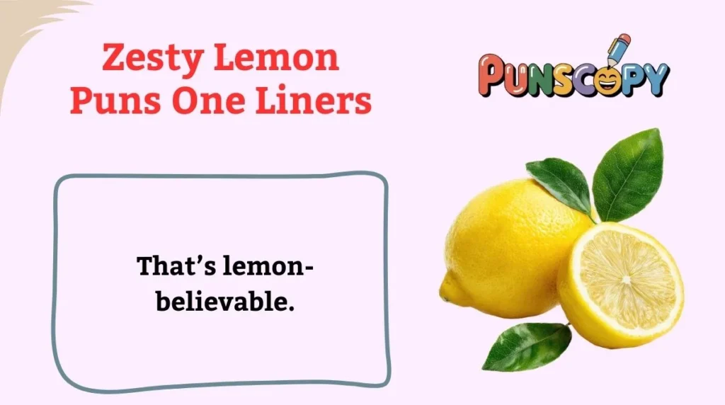 Zesty Lemon Puns One Liners