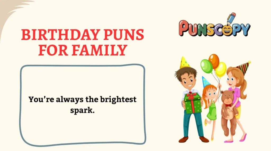 Birthday Puns for Family