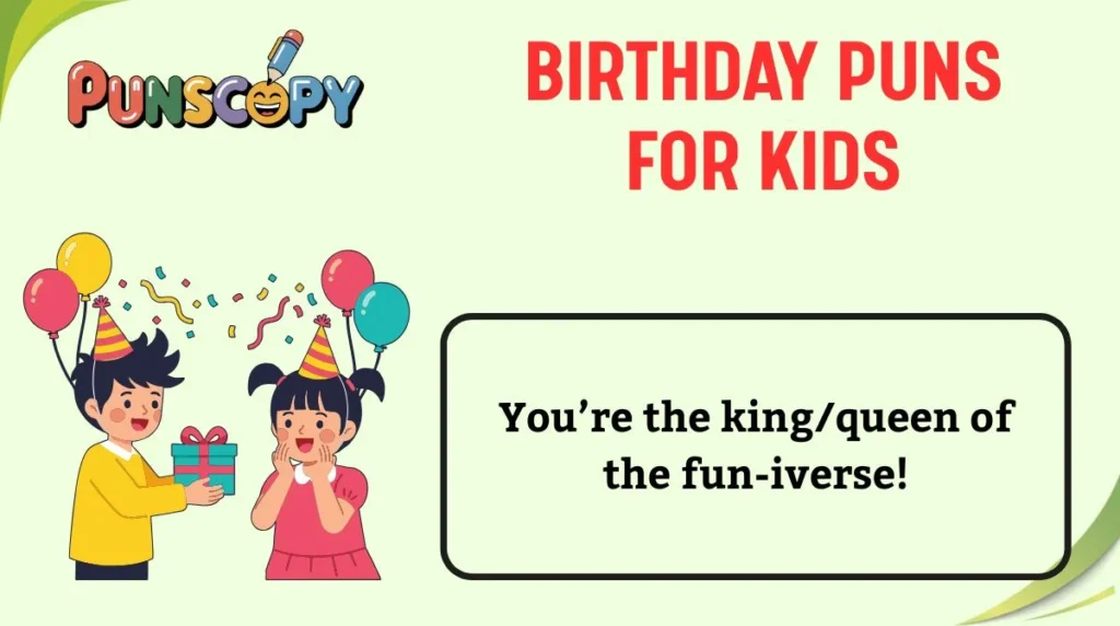 Birthday Puns for Kids
