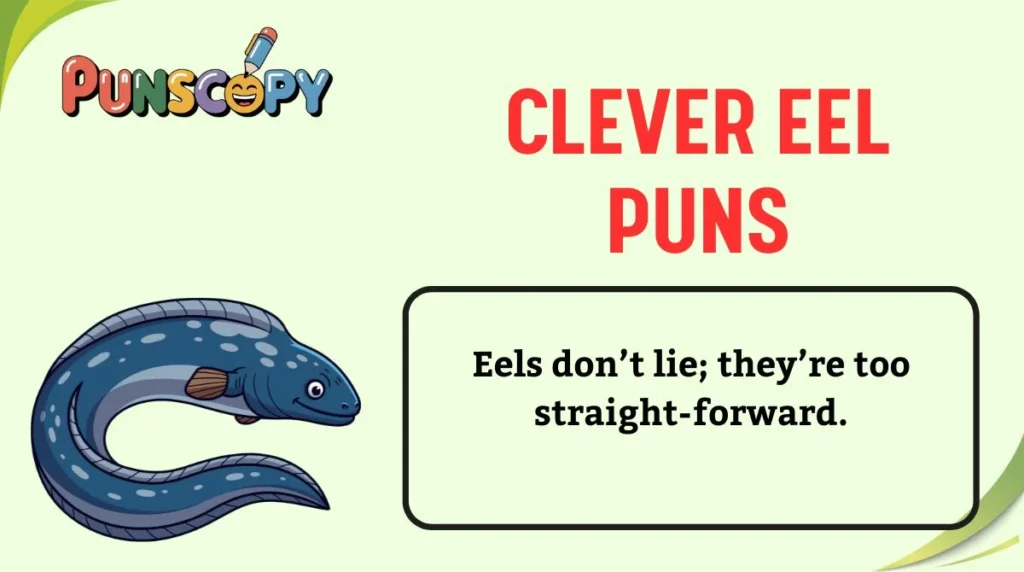 Clever Eel Puns