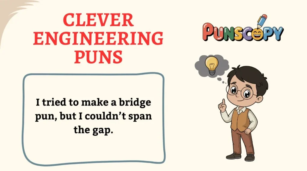 Clever Engineering Puns