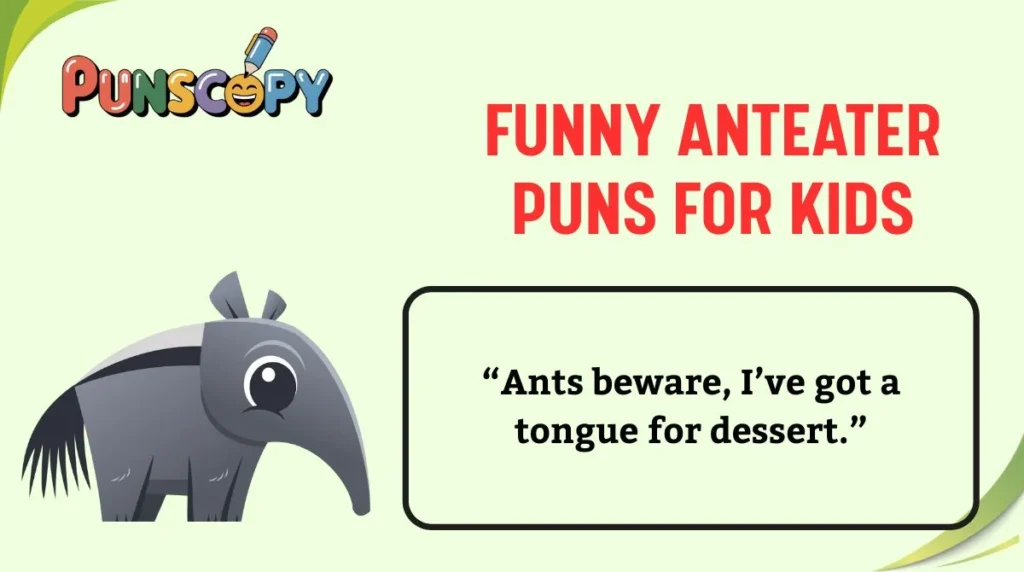 Funny Anteater Puns for Kids