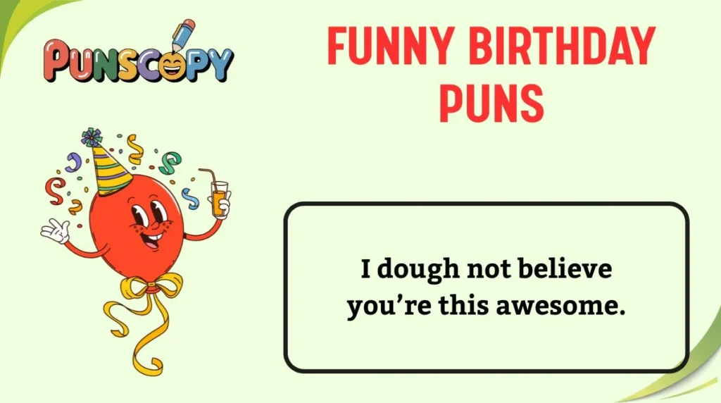 Funny Birthday Puns