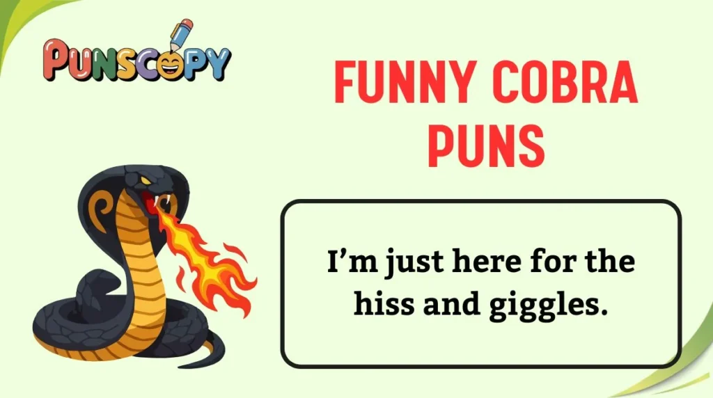 Funny Cobra Puns