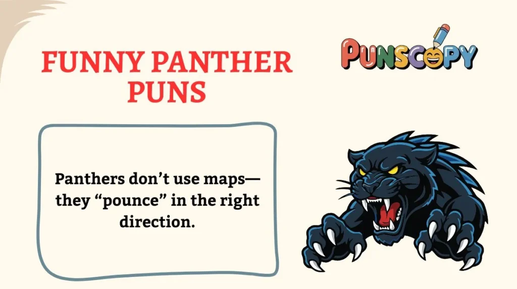 Funny Panther Puns