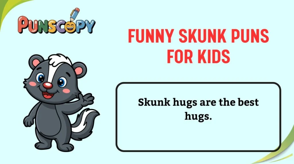 Funny Skunk Puns for Kids
