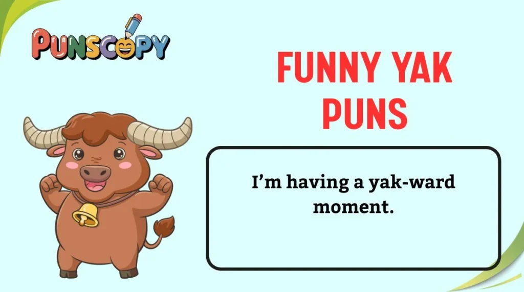 Funny Yak Puns