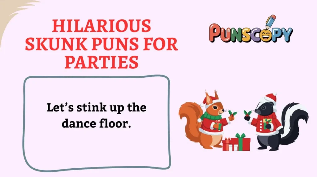 Hilarious Skunk Puns for Parties
