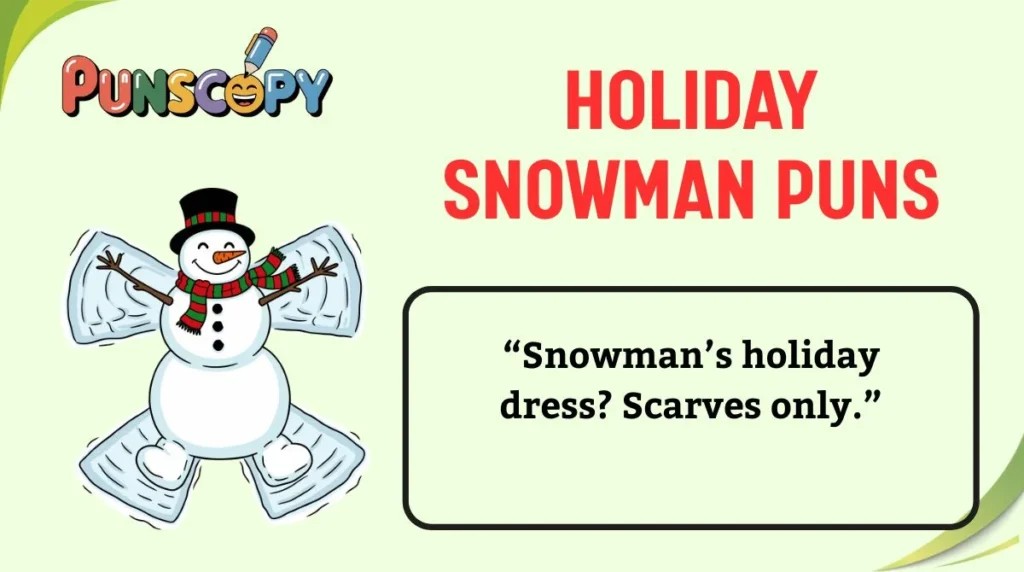 Holiday Snowman Puns