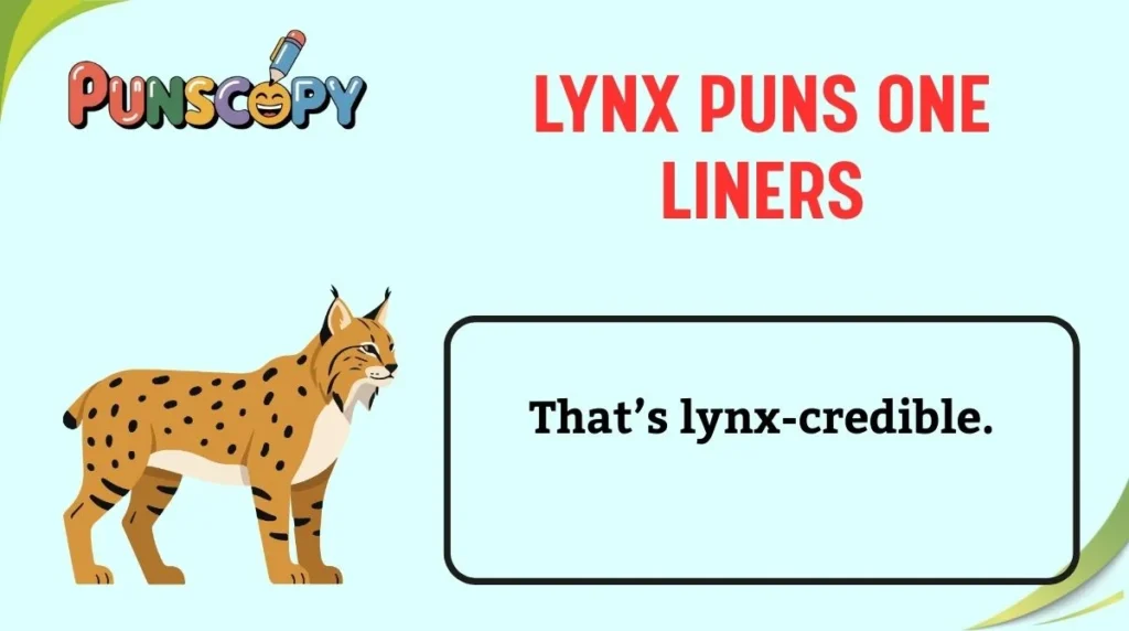 Lynx Puns One Liners