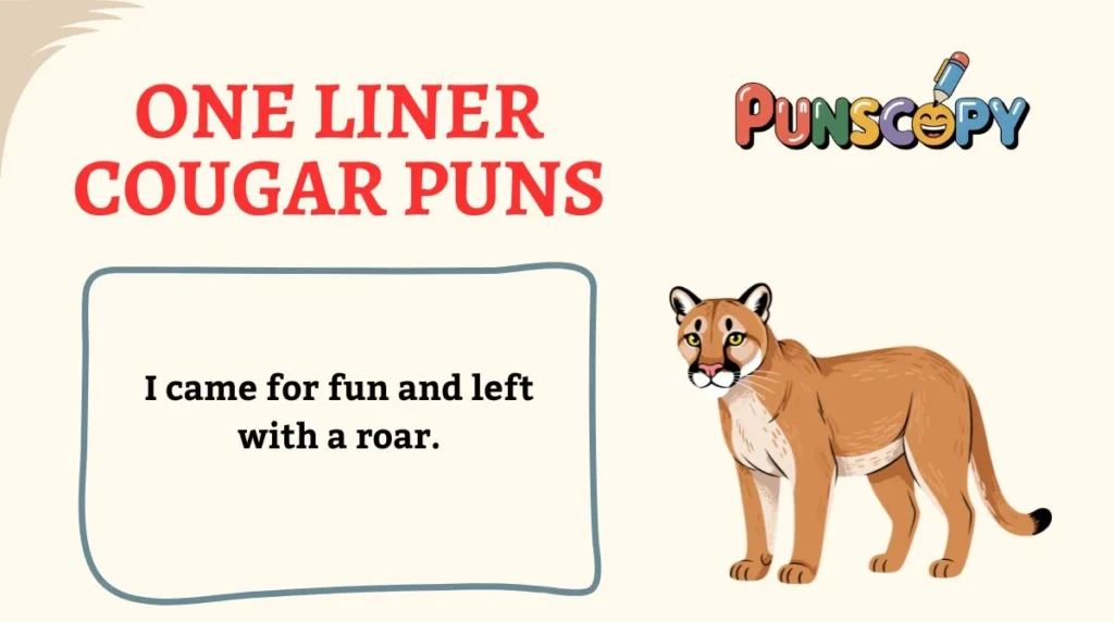 One Liner Cougar Puns