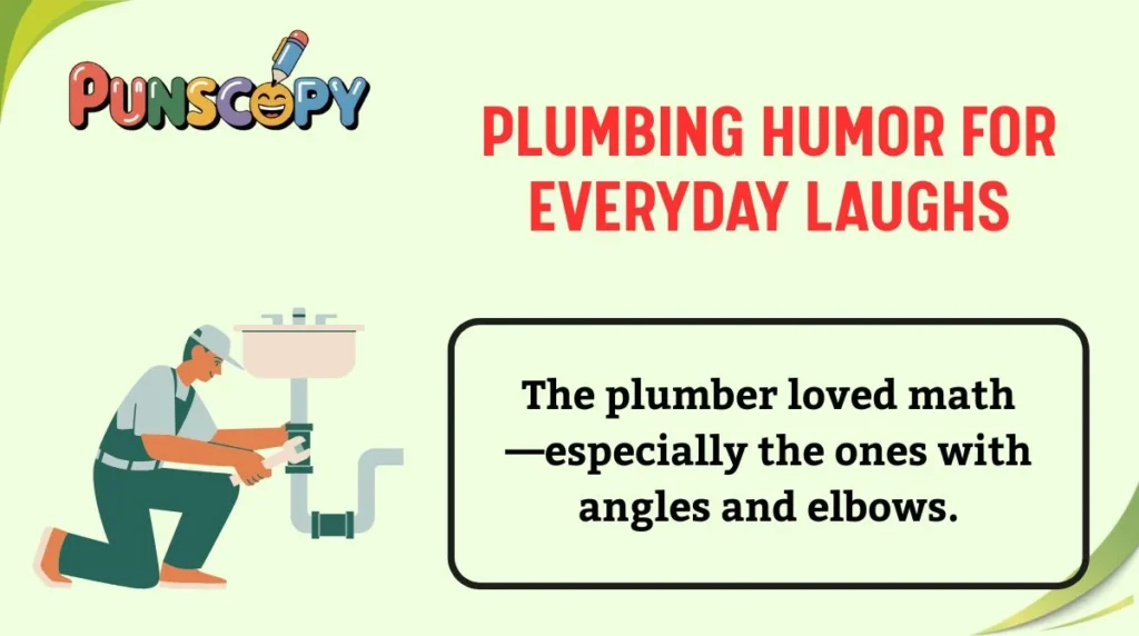 Plumbing Humor for Everyday Laughs