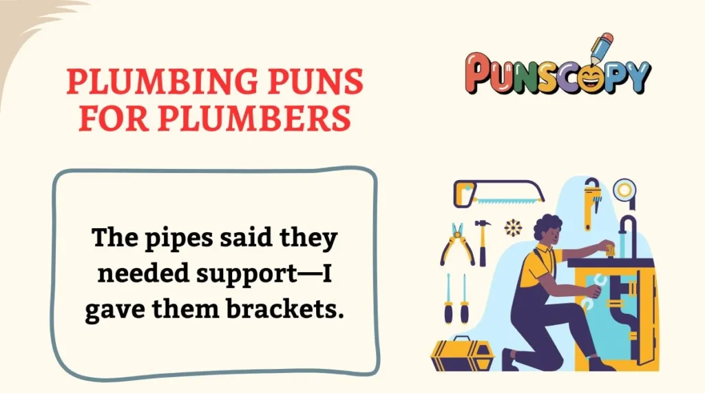 Plumbing Puns for Plumbers