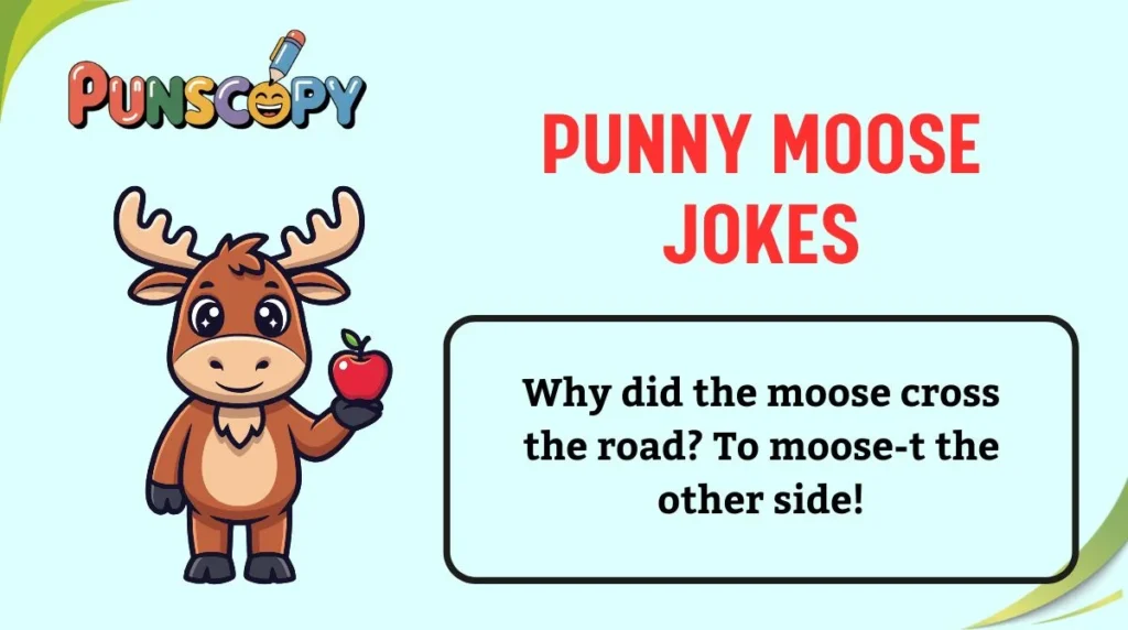 Punny Moose Jokes