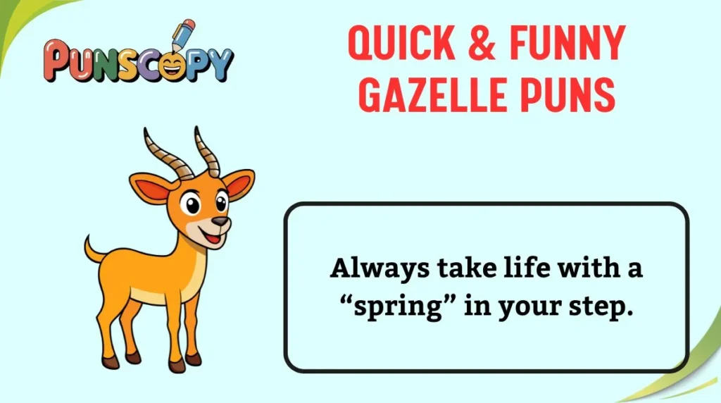 Quick & Funny Gazelle Puns